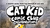 Latest book in Cat Kid Comic Club series brings humor and life lessons
