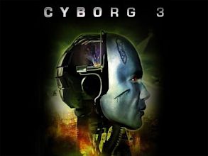 Cyborg 3: The Recycler