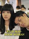 Rich Man- Poor Woman