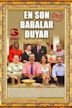 En Son Babalar Duyar