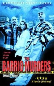 The Barrio Murders