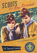 Scouts to the Rescue - Alan James, Ray Taylor | Cast and Crew | AllMovie