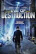 Eve of Destruction – Wenn die Welt am Abgrund steht