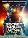 Secret Space UFOs: Apollo 1-11