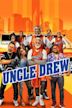 Uncle Drew