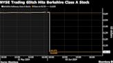 纽约证交所修复技术问题 报价一度跌逾99%的柏克夏等交易恢复正常