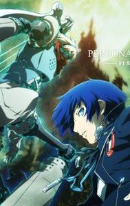 Persona 3 the Movie: No. 1 Spring of Birth