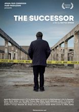 The Successor (2015) - FilmAffinity