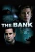 The Bank – Skrupellos und machtbesessen