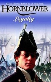 Horatio Hornblower: Loyalty