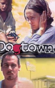 Dogtown (film)