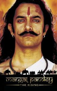 Mangal Pandey: The Rising