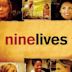 Nine Lives (2005 film)