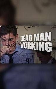 Dead Man Working