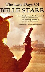 The Last Days of Belle Starr | Western