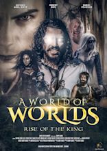 A World of Worlds: Rise of the King (2021) - IMDb