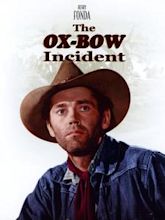 The Ox-Bow Incident