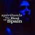 Spirituals: The Best of Spain