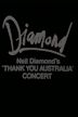 Neil Diamond: The 'Thank You Australia' Concert