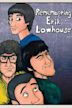 Remembering Erik Lowhouse