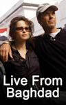 Live from Baghdad (film)