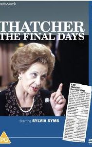 Thatcher: The Final Days
