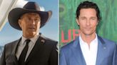 Yellowstone isn't ending, but Matthew McConaughey is in talks to join the universe