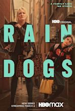 Trailers & Teasers de Rain Dogs - AlloCiné
