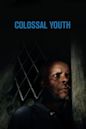 Colossal Youth (film)