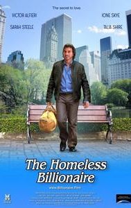 The Homeless Billionaire