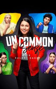 Uncommon Sense with Saloni