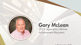 Gary McLean Receives 2024 Legendary Lifetime Achievement Award