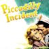 Piccadilly Incident