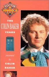 Doctor Who: The Colin Baker Years