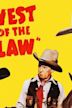 West of the Law