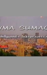 Yma Sumac - Hollywoods Inkaprinzessin