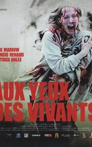 Aux yeux des vivants