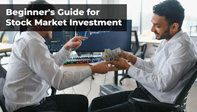 Beginner’s Guide for Stock Market Investment