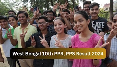 West Bengal Madhyamik PPR, PPS Result 2024 Today; Know how to check scores