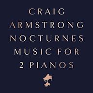 Nocturnes: Music for Two Pianos