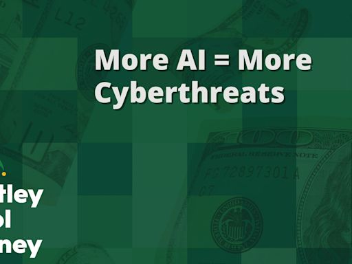 More AI = More Cyberthreats