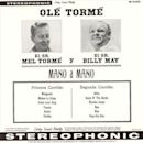 ¡Olé Tormé!: Mel Tormé Goes South of the Border with Billy May