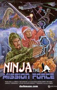 Ninja the Mission Force