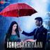 Ishqedarriyaan [Original Motion Picture Soundtrack]