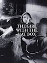 The Girl with a Hatbox