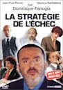 La Stratégie de l'échec