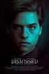 Dismissed (2017 film)