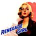 Renegade Girl