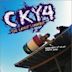 CKY4: The Latest & Greatest