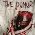 The Donor | Action, Thriller